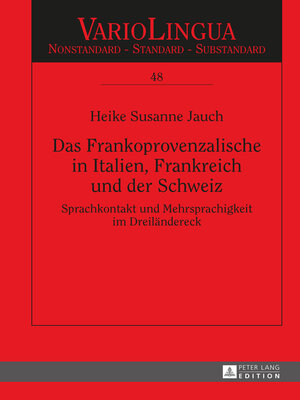 cover image of Das Frankoprovenzalische in Italien, Frankreich und der Schweiz